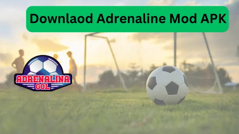 Download Adrenaline Gol APK latest version 2024